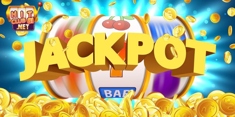 Jackpot Là Gì? Kinh Nghiệm Vàng Giúp Quay Slot Dễ Dàng Những điều cần tiếp thu để biết Jackpot là gì
