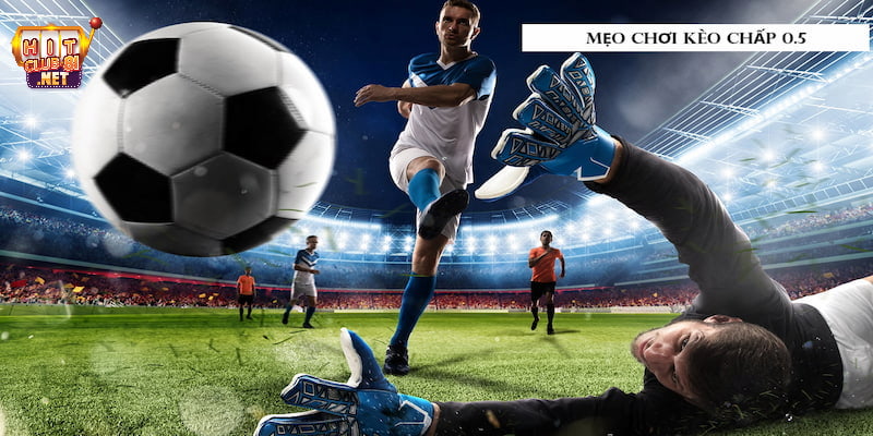 Kèo Chấp 0.5 Là Gì? Kinh Nghiệm Chơi Handicap Nửa Trái Tại HITCLUB Các đội được chơi trên sân nhà sẽ có lợi thế lớn hơn ở kèo chấp nửa trái